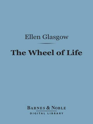 cover image of The Wheel of Life (Barnes & Noble Digital Library)